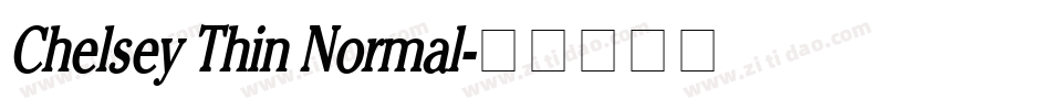 Chelsey Thin Normal字体转换